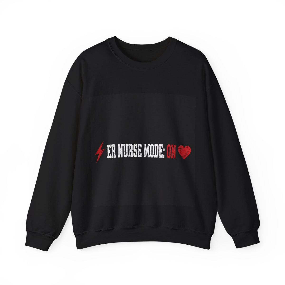 Shift & Soul - ER Nurse Mode: ON Sweatshirt