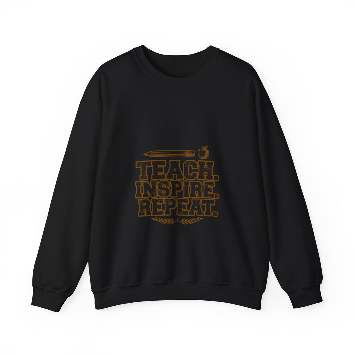 Teach Inspire Repeat Teacher Sweatshirt