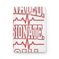 Caffeinated Compassionate On Call Nurse Hardcover Journal
