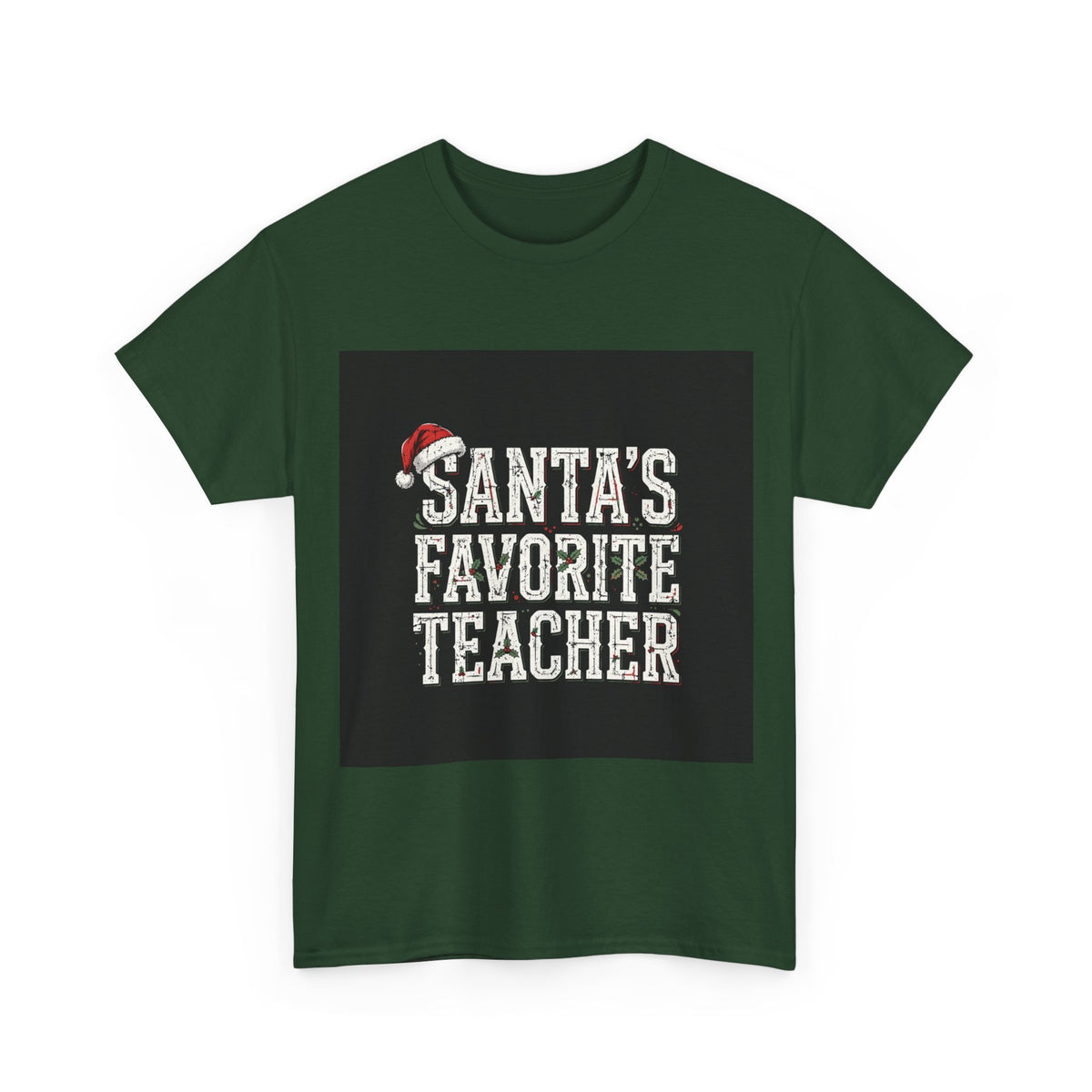 Shift & Soul - Santa's Favorite Teacher Tee