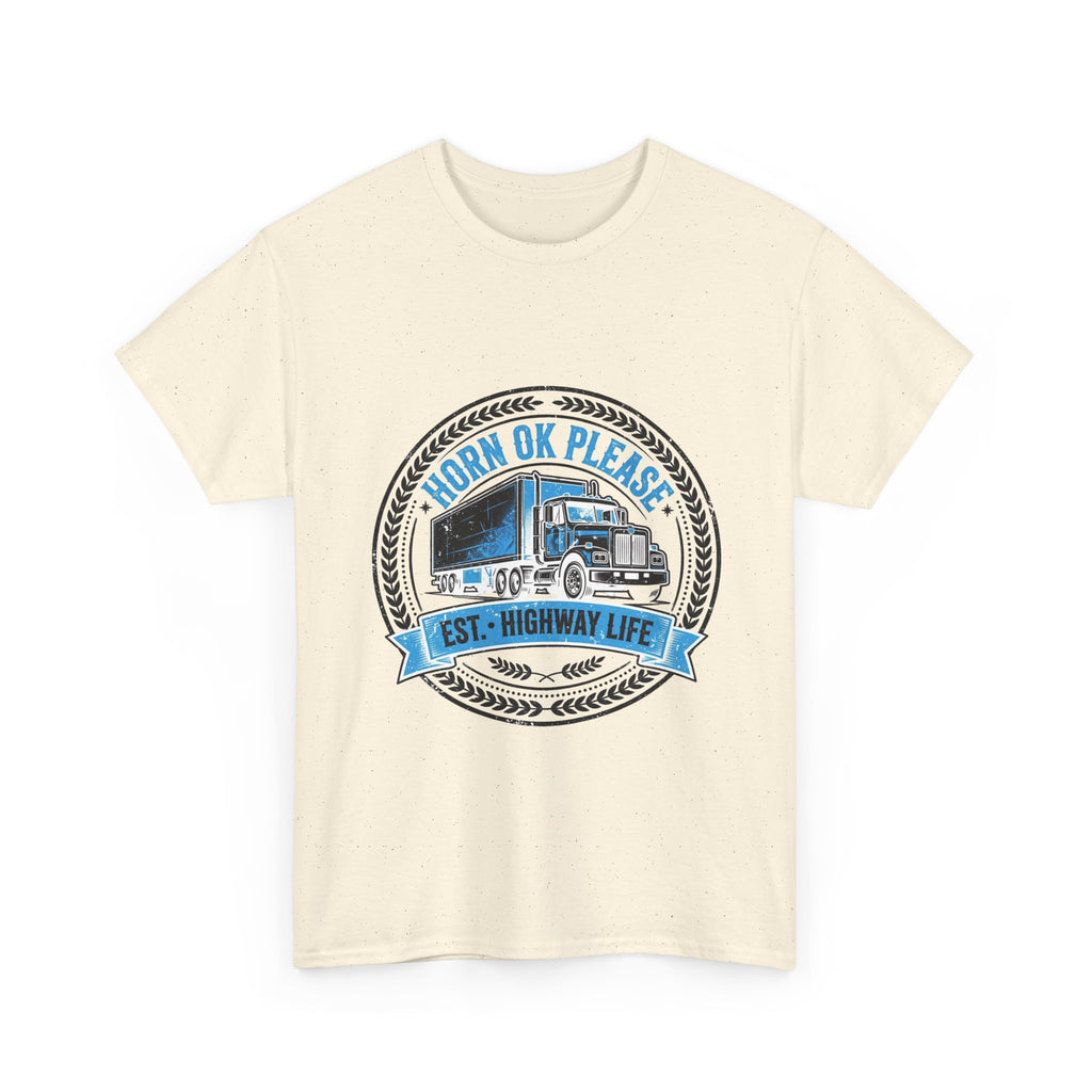 Horn Ok Please Funny Trucker T-Shirt - Light Colors