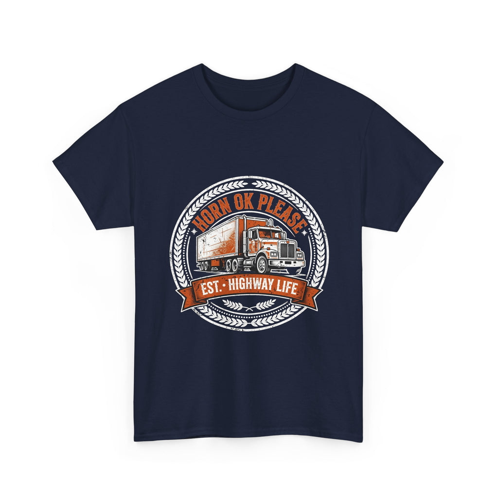 Horn Ok Please Funny Trucker T-Shirt