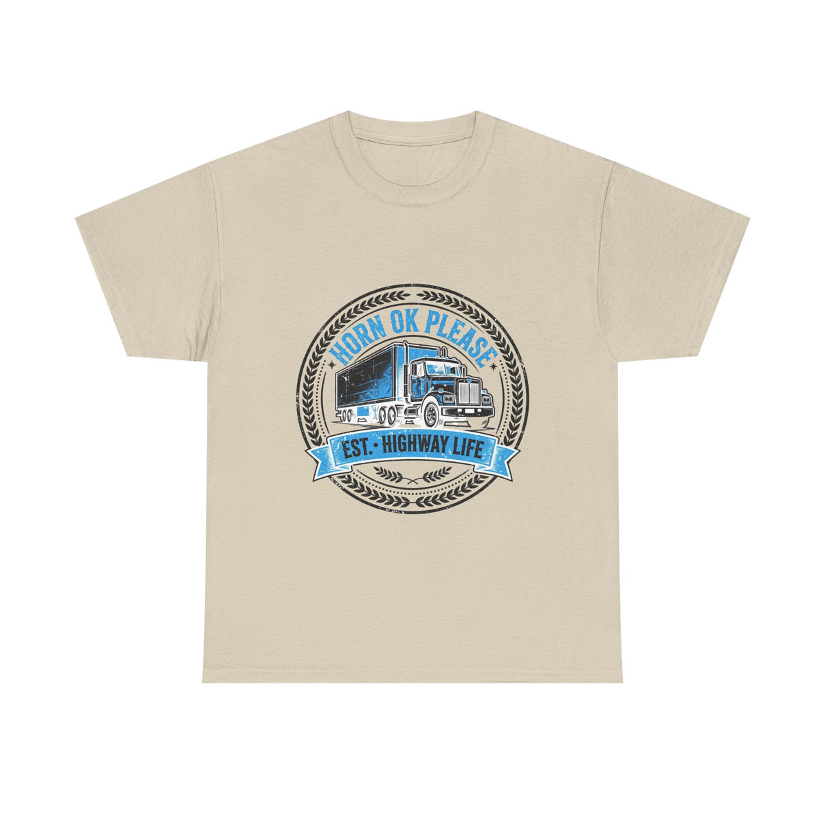 Horn Ok Please Funny Trucker T-Shirt - Light Colors