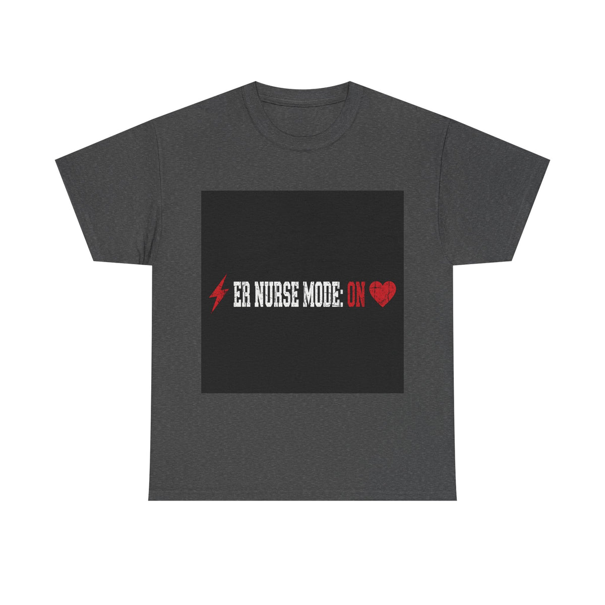 Shift & Soul - ER Nurse Mode: ON Tee