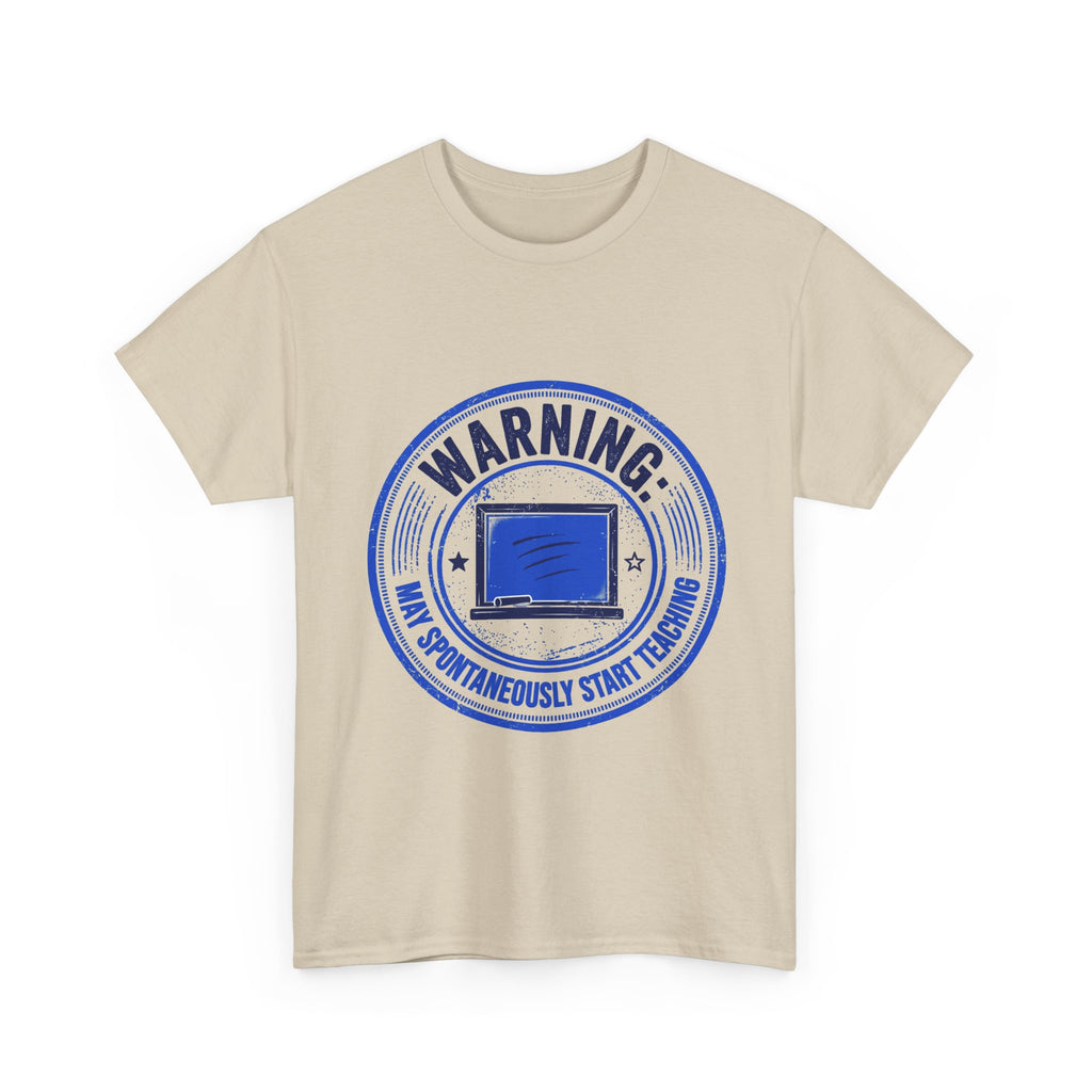 Funny Teacher Warning T-Shirt - Light Colors