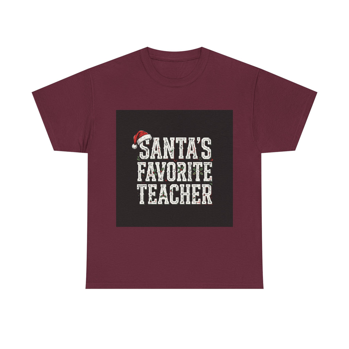 Shift & Soul - Santa's Favorite Teacher Tee