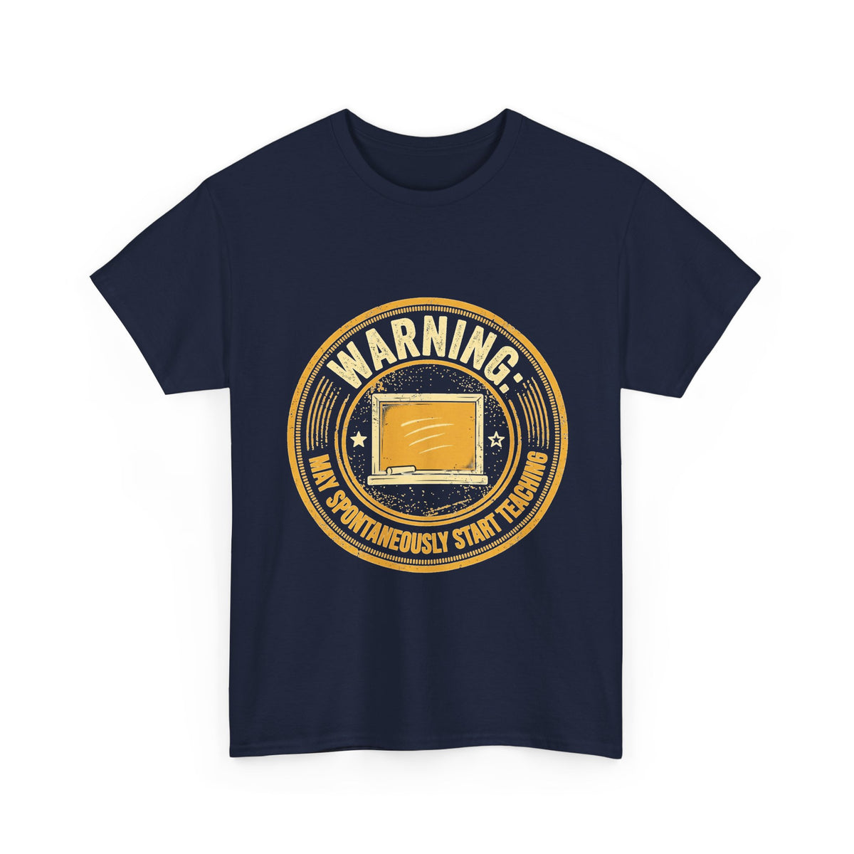 Funny Teacher Warning T-Shirt