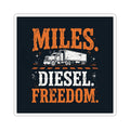 Miles Diesel Freedom Trucker Kiss-Cut Sticker