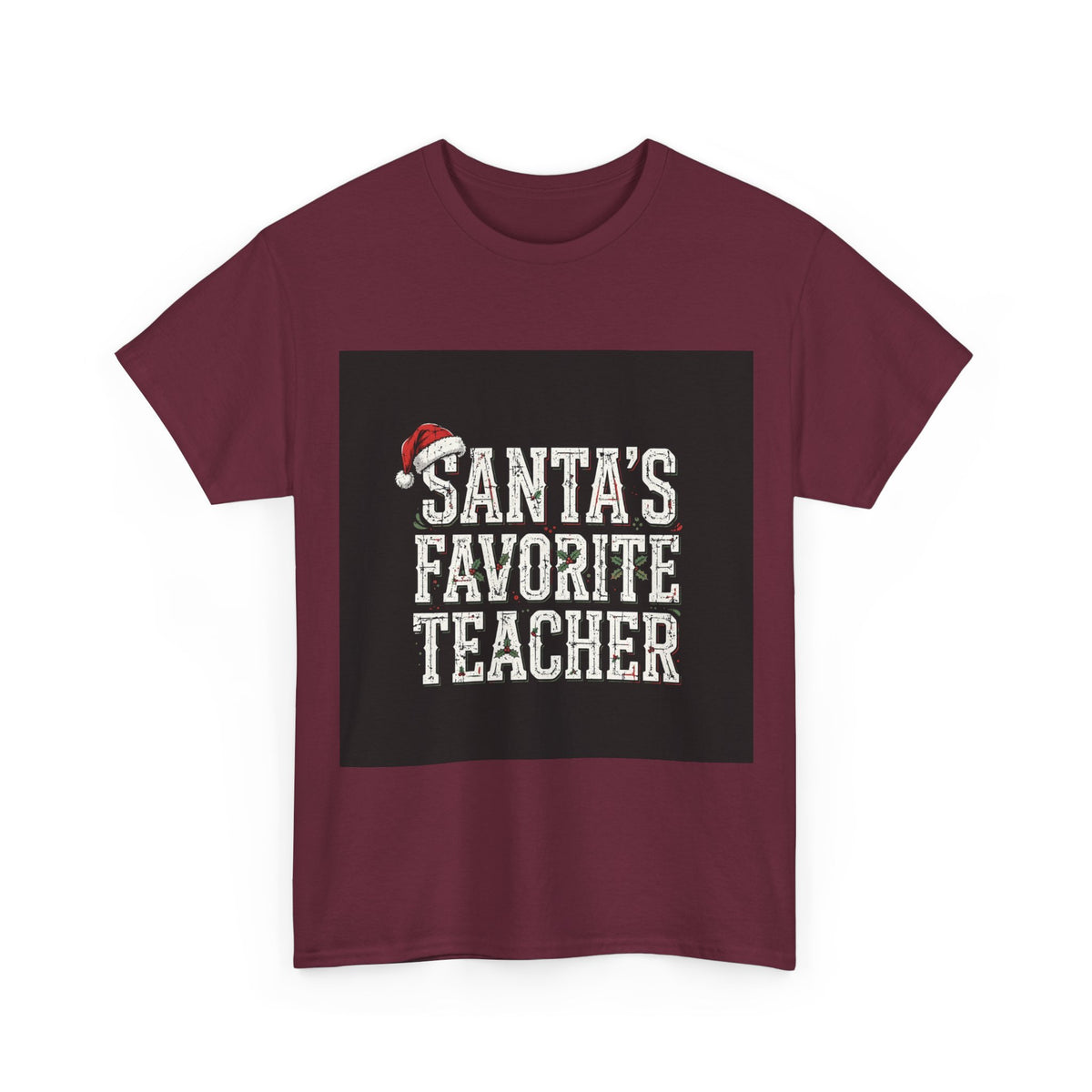 Shift & Soul - Santa's Favorite Teacher Tee