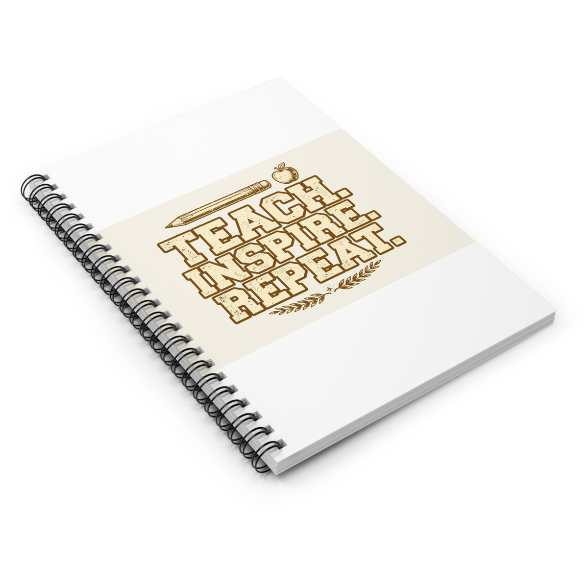 Teach Inspire Repeat Teacher Spiral Notebook