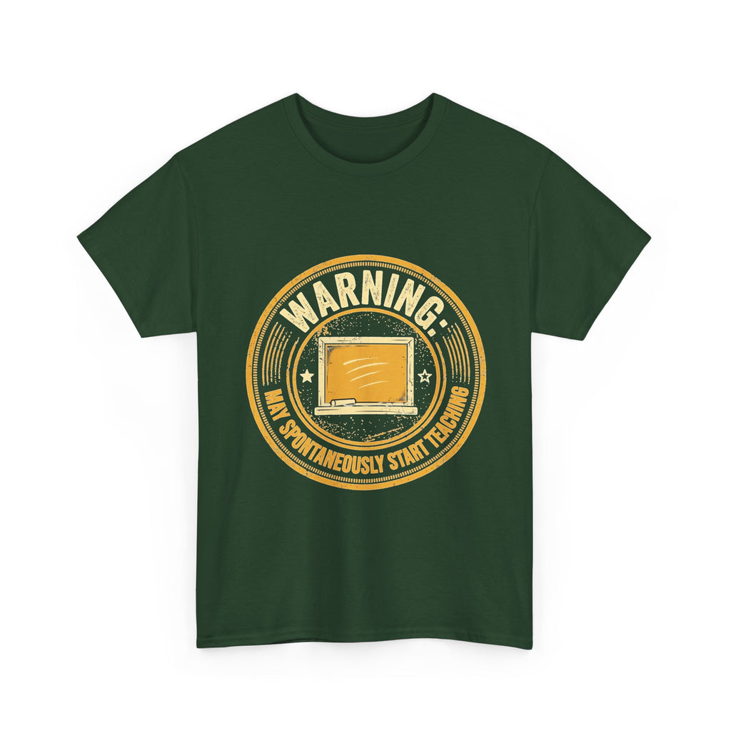 Funny Teacher Warning T-Shirt