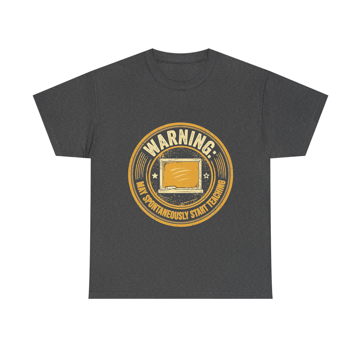 Funny Teacher Warning T-Shirt