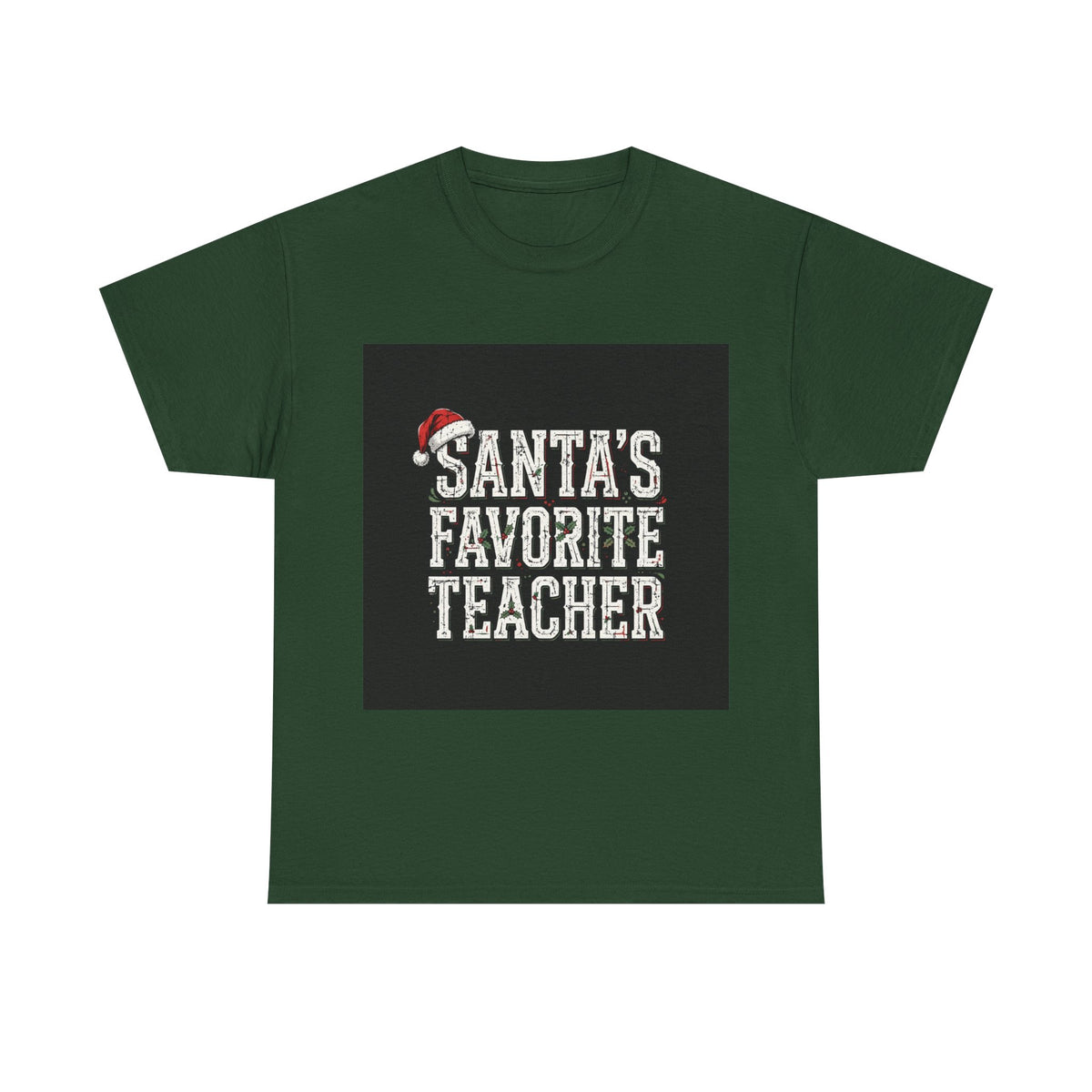 Shift & Soul - Santa's Favorite Teacher Tee