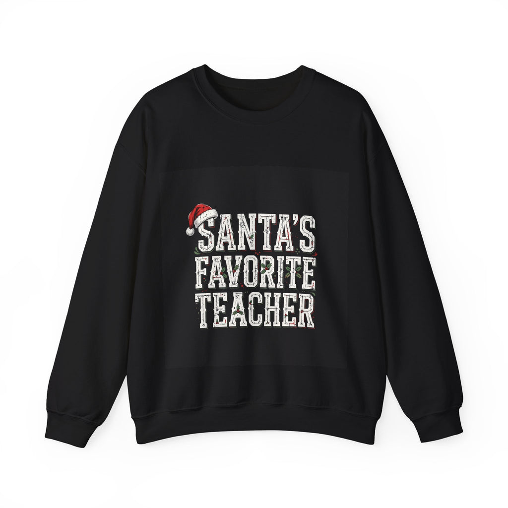 Shift & Soul - Santa's Favorite Teacher Sweatshirt