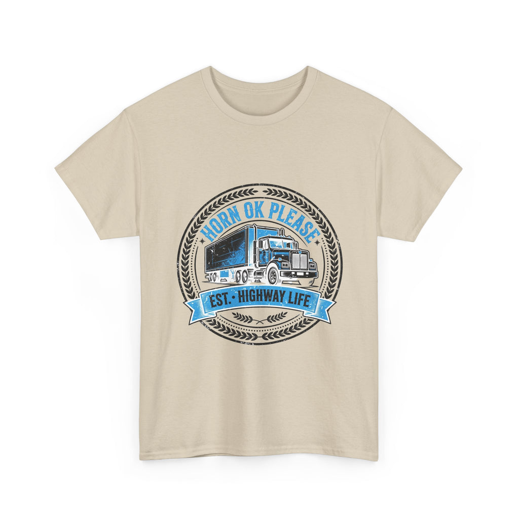 Horn Ok Please Funny Trucker T-Shirt - Light Colors